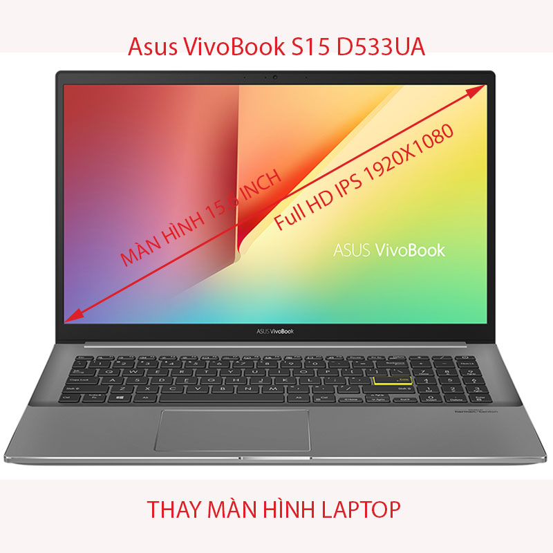 màn hình Laptop Asus VivoBook S15 D533UA Full HD IPS