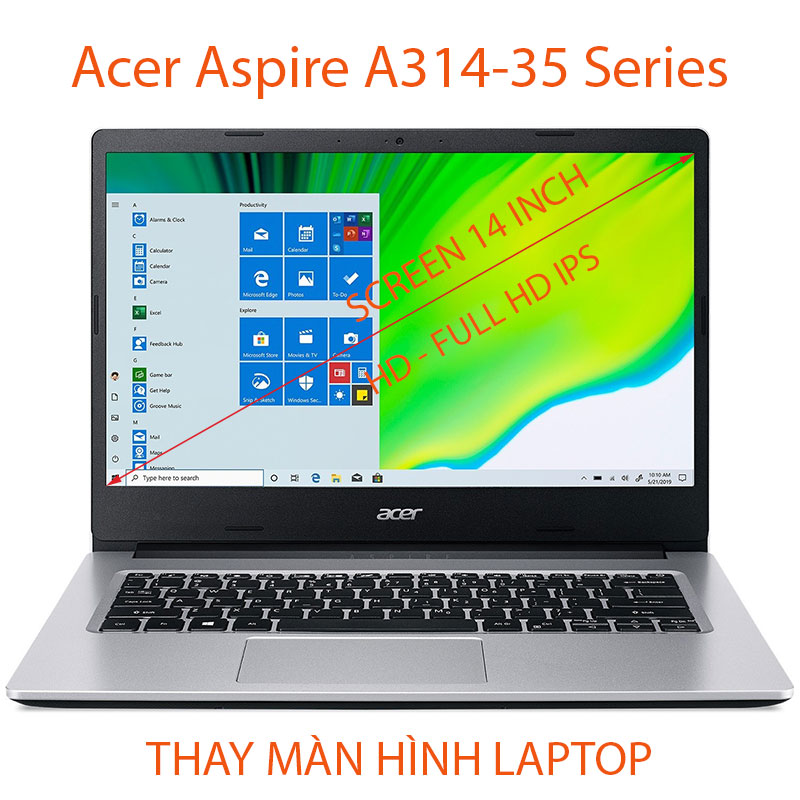 màn hình Laptop Acer Aspire A314-35 Series P6NC P6JF P3G9 P4BJ C3NY C3KS 14 inch HD, FULL HD IPS