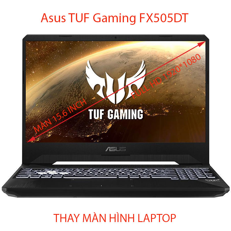 màn hình Laptop Asus TUF Gaming FX505 Series FX505DT FX505DD 15.6 FULL HD 144HZ