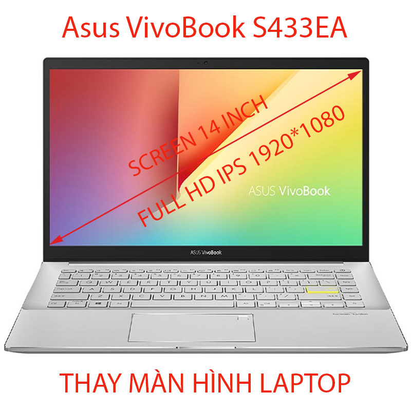 màn hình Laptop Asus VivoBook S433EA 14 inch FULL HD IPS