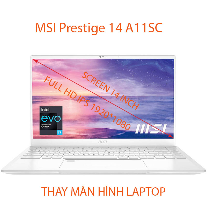 màn hình Laptop MSI Prestige 14 A11SC 14 inch FULL HD IPS