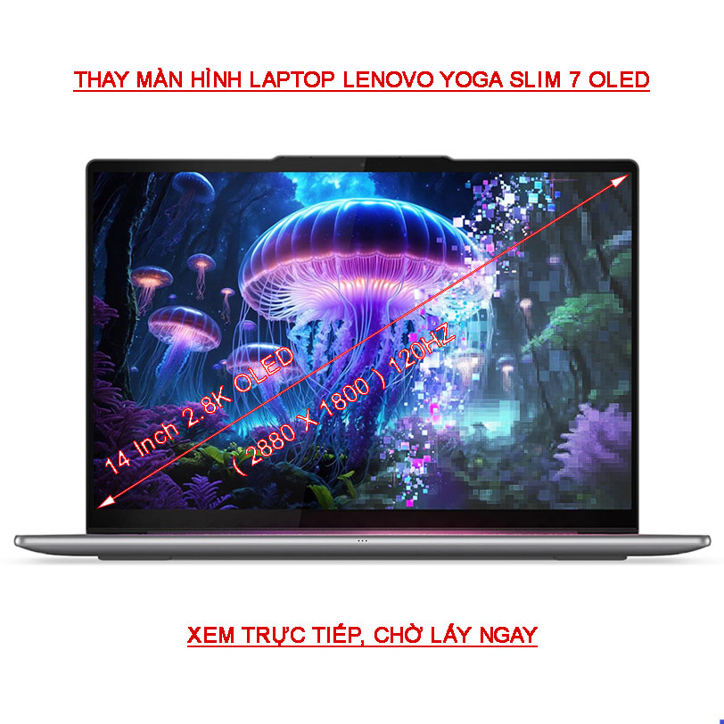 LCD màn hình Laptop Lenovo Yoga Slim 7 OLED 14ILL10 14AKP10 2.8K OLED 120HZ