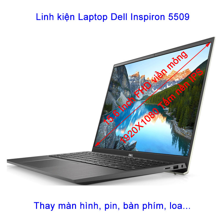 Màn hình Laptop Dell Inspiron 5509 15.6 inch Full HD IPS