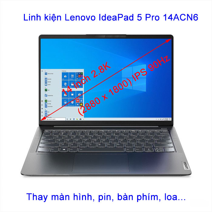 Màn hình Laptop Lenovo IdeaPad 5 Pro 14ACN6 14 inch 2.8K 90Hz IPS