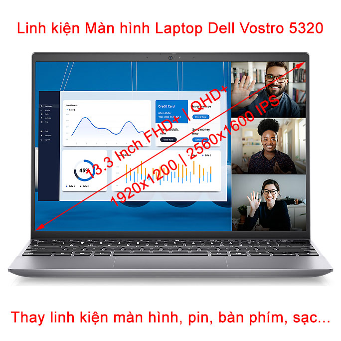 Màn hình Laptop Dell Vostro 5320 V5320 13.3 inch FHD+ WVA 1920x1200, 2K QHD+ 2560x1600 IPS