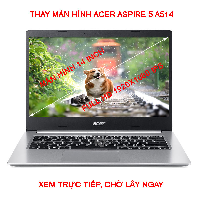 Màn hình Laptop Acer Aspire 5 A514-52-516K 54L3 33AB 542B 14 Inch Full HD 1920x1080