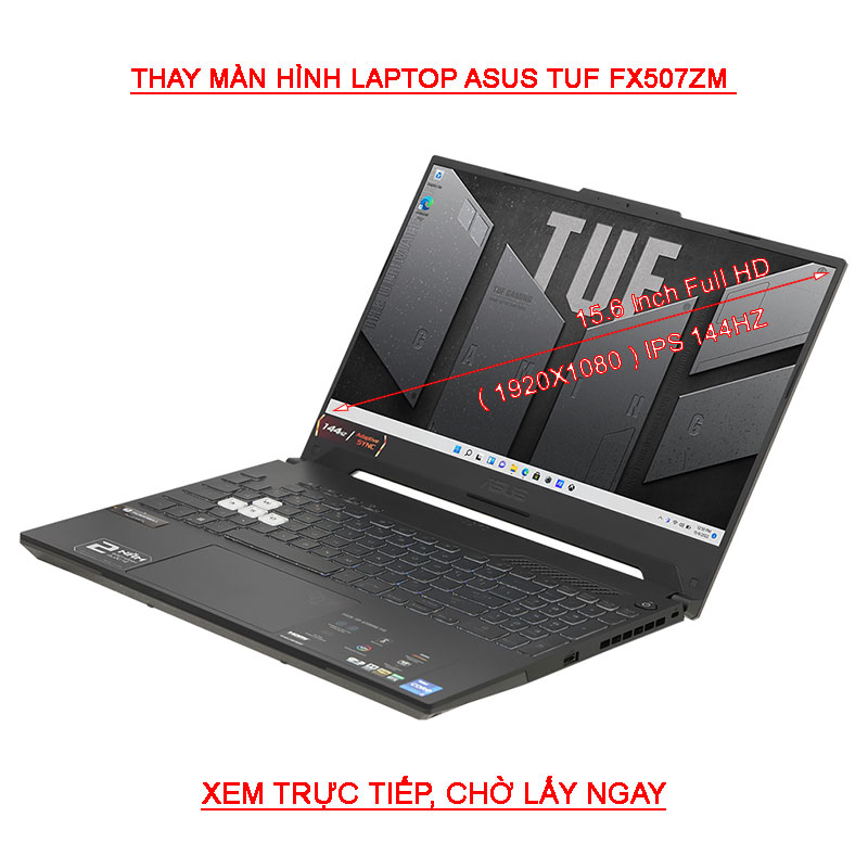 Màn hình Laptop Asus TUF Gaming F15 FX507ZM FX507ZR FX507ZC FX507ZE Full HD 1920X1080 144HZ