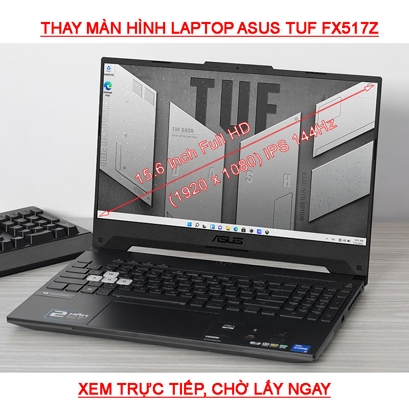 màn hình Laptop Asus TUF Dash F15 FX517ZM FX517ZR FX517ZC FX517ZE 15.6 Full HD 1920X1080 144HZ