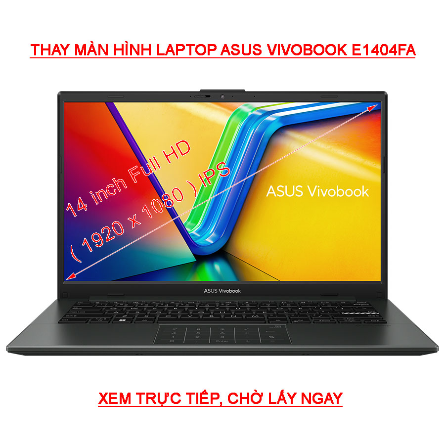 màn hình Laptop Asus Vivobook E1404FA FHD IPS