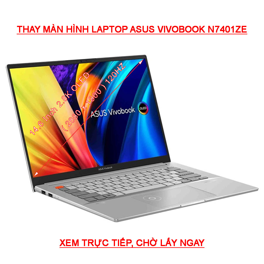 màn hình Oled Laptop Asus Vivobook 14X N7401ZE 14.5 Inch 2.8K 120HZ
