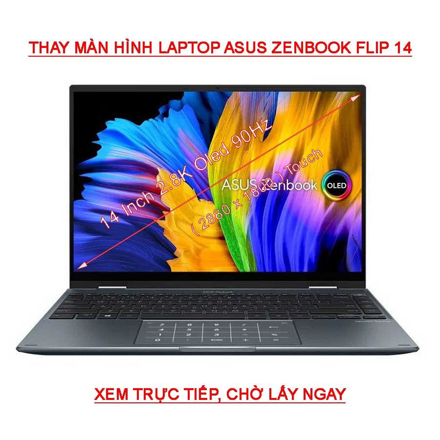 màn hình Laptop Asus ZenBook Flip 14 UP5401ZA 2.8K 90HZ Oled Cảm ứng