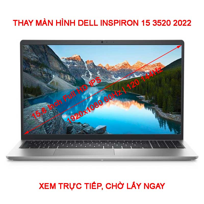 màn hình Laptop Dell Inspiron 15 3520 N3520 FHD 1920x1080 IPS 120Hz 144Hz