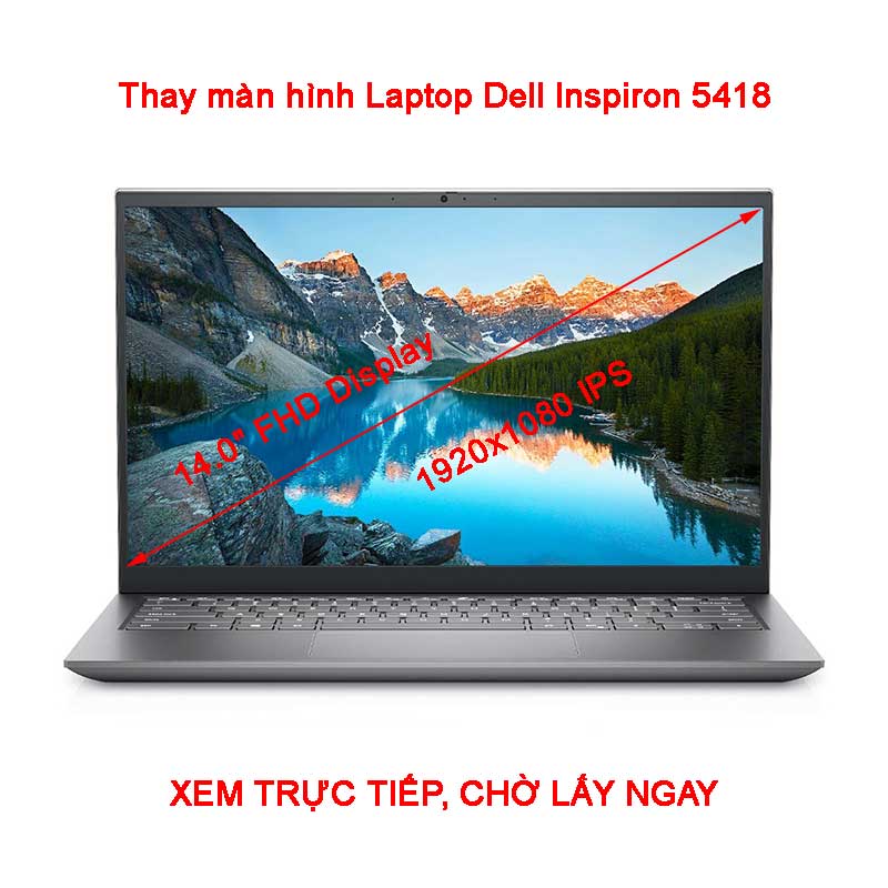 Màn hình Laptop Dell Inspiron 5418 N5418 Full HD IPS