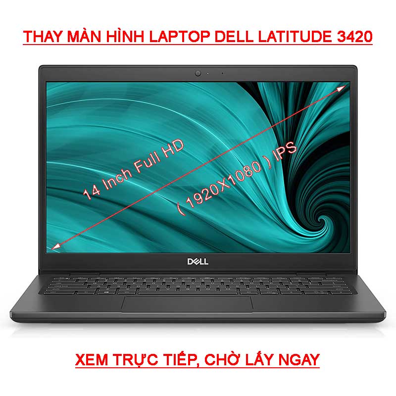 Màn hình Laptop Dell Latitude 3420 14 Inch Full HD ( 1920X1080 ) IPS