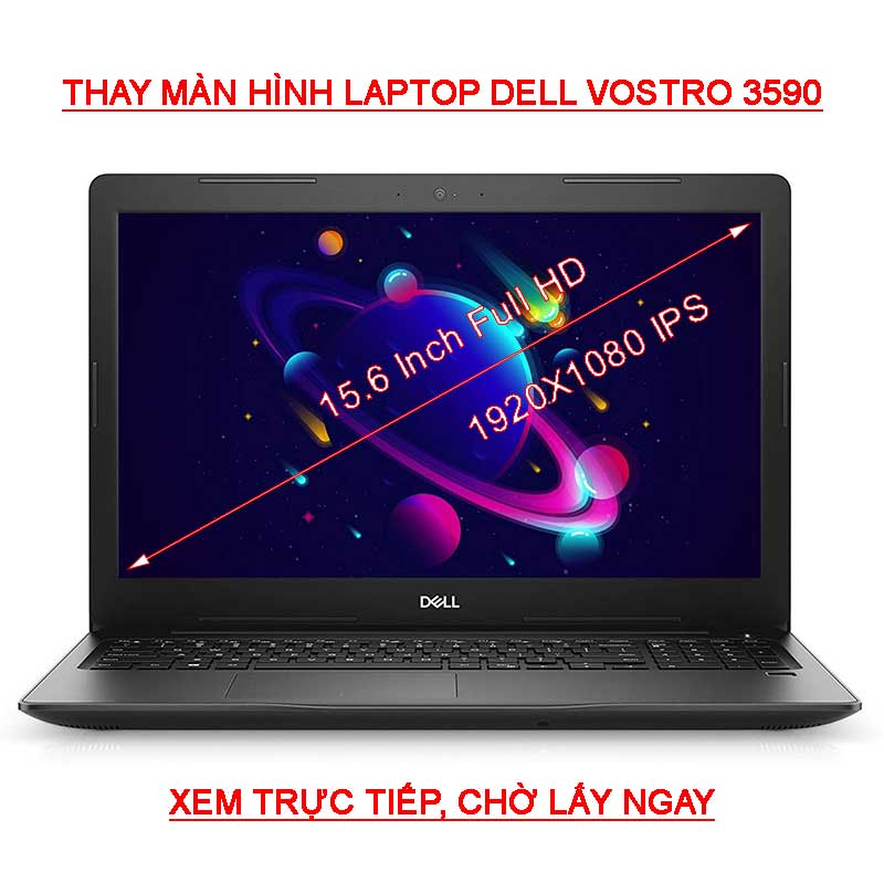 màn hình laptop Dell Vostro 3590 3590B 3591 15.6 Inch Full HD 1920x1080 IPS
