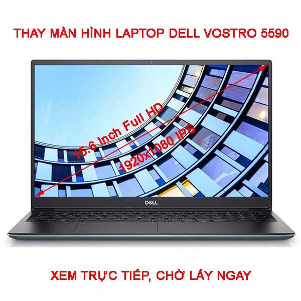Màn hình Laptop Dell Vostro 5590 Full HD IPS
