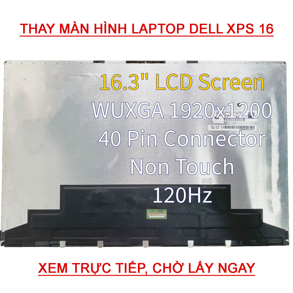 LCD màn hình Laptop LQ163N1JW01 LP163WU1-SPB1 FHD+ 120HZ