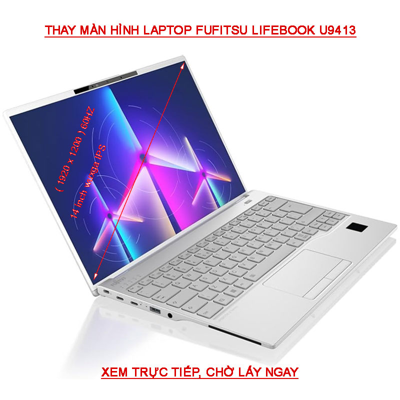 LCD màn hình Laptop Fujitsu Lifebook U9413 9U14A4 WUXGA- Màn siêu mỏng