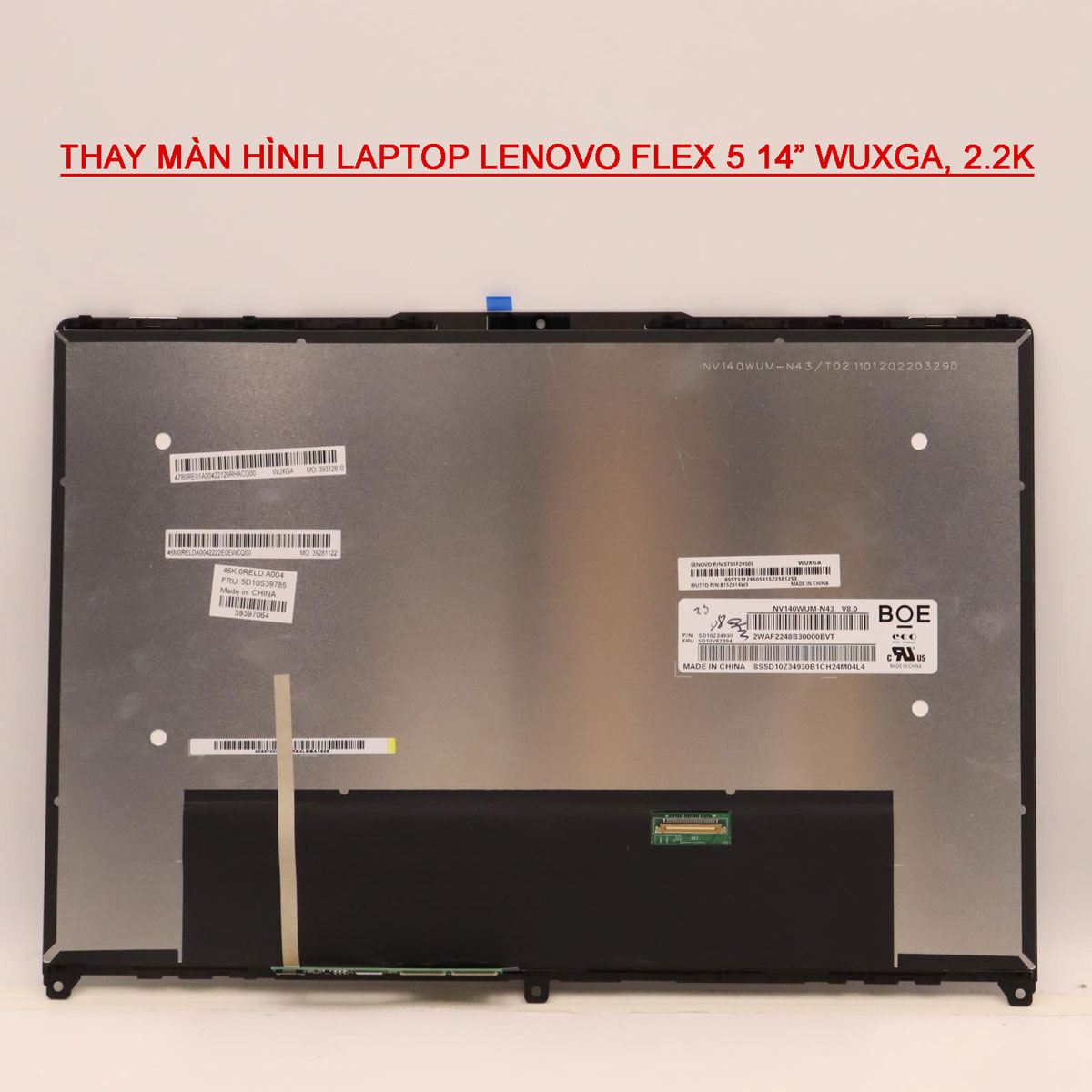 LCD màn hình Laptop Lenovo IdeaPad Flex 5 14ALC7 14IAU7 WUXGA 1920X1200 Cảm ứng