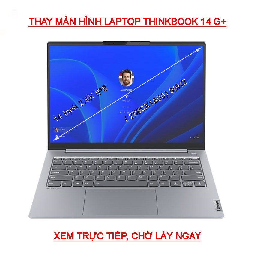 LCD màn hình Lenovo Thinkbook 14 G4+ plus IAP ARA 2.8K IPS