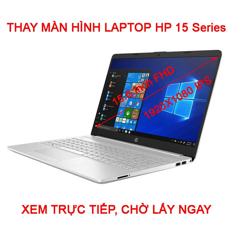 Màn hình Laptop HP 15-da0058TU da0037TX da1024TU da1030TX da0054TU da0055TU DA102TU Full HD IPS