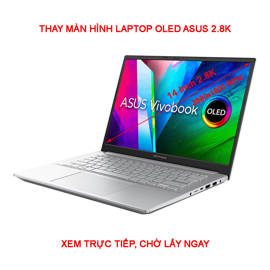 màn hình Oled Laptop Asus Vivobook Pro 14 M3401QA 2.8K 2880x1800 90Hz