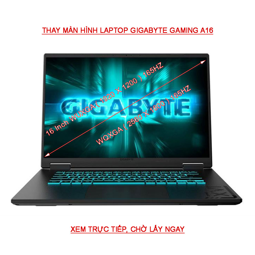 LCD màn hình Laptop GIGABYTE Gaming A16 GA6H 165HZ