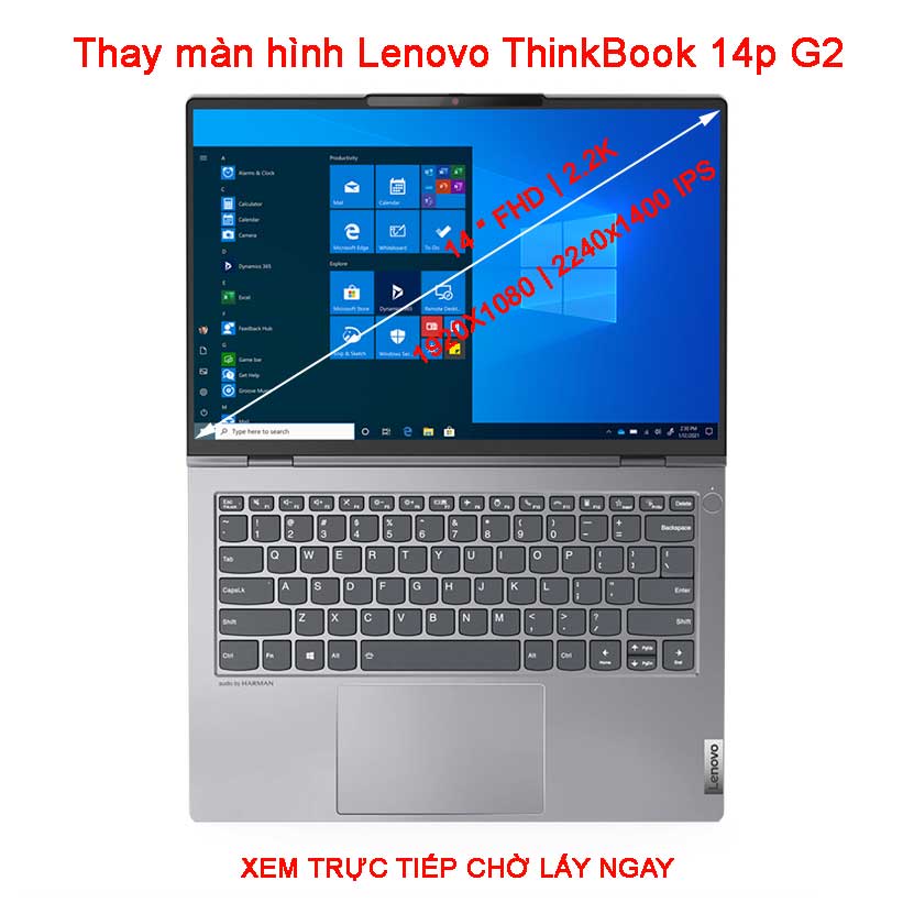 Màn hình Laptop Lenovo Thinkbook 14P G2 Gen 2 ITL ACH FHD 1920X1080, 2.2K 2440X1400 IPS